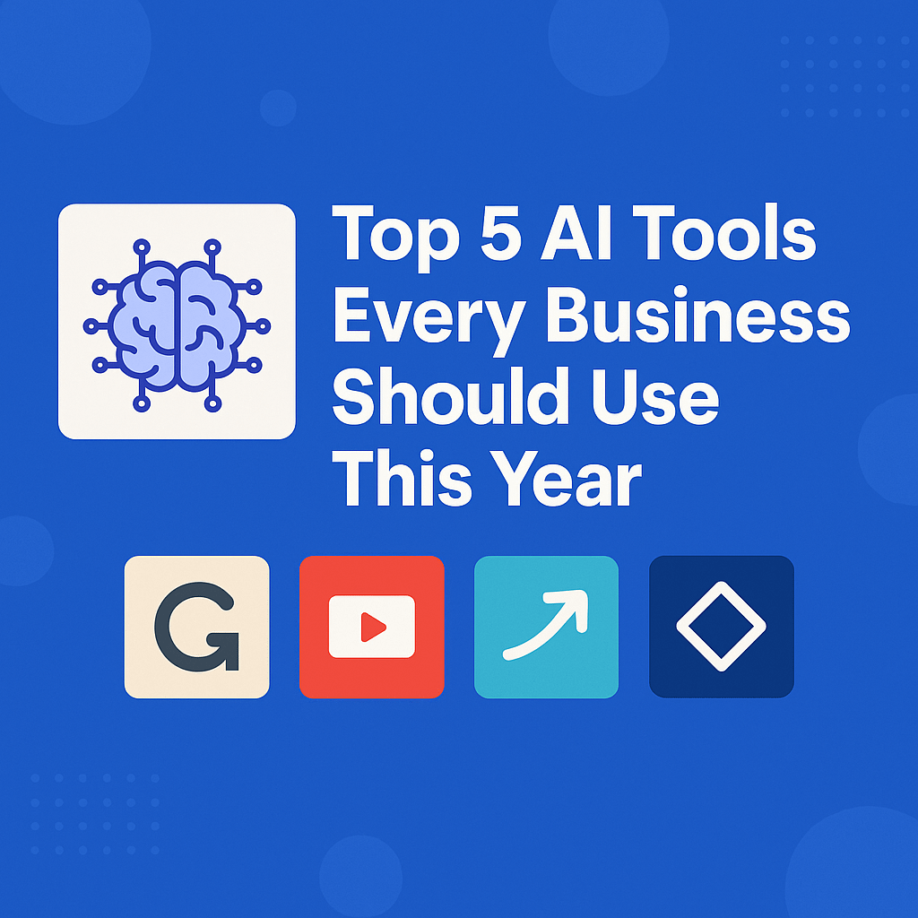 Top 5 AI Tools Every Business Should Use in 2025 1 AI Tools For Business